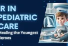 IR in Pediatric Care: Healing the Youngest Heroes