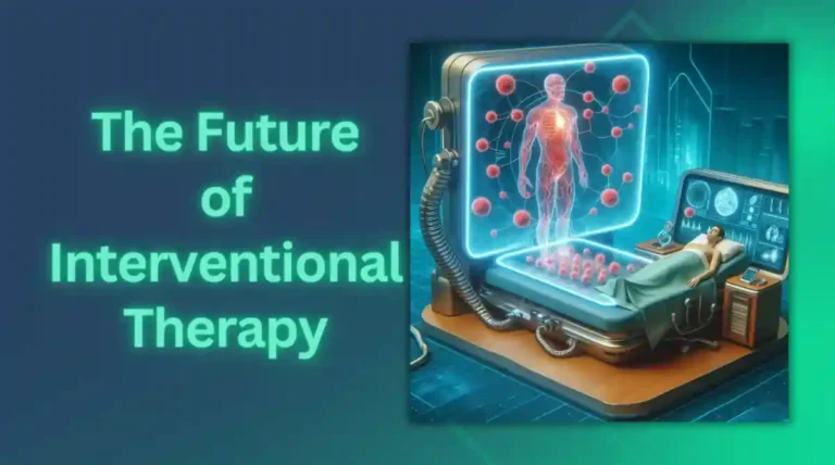 The Future of Interventional Therapy